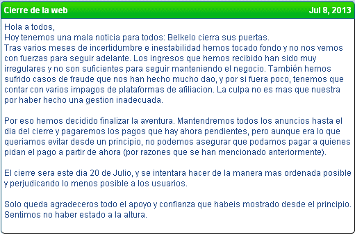 Belkelo anuncia su cierre Belkelo anuncia el cierre a través de este comunicado