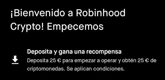 Deposita y gana 25€ en Robinhood Crypto