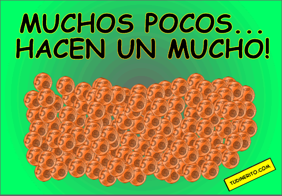 Muchos pocos hacen un mucho muchos-pocos-hacen-un-mucho