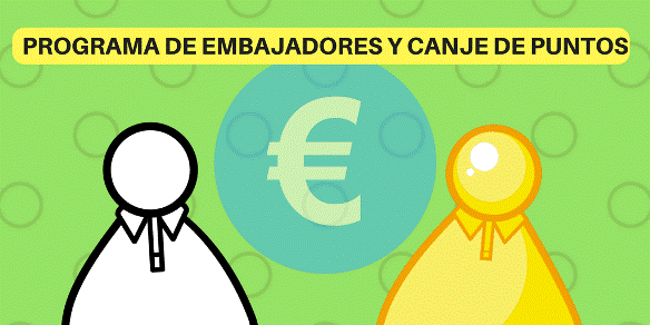 Programa de embajadores y canje de puntos