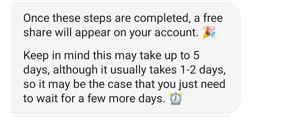 Pueden pasar hasta cinco días para recibir la acción gratuita