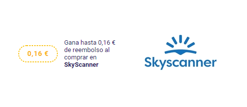 Cashback de 0,16€ al utilizar Skyscanner Skyscanner cashback