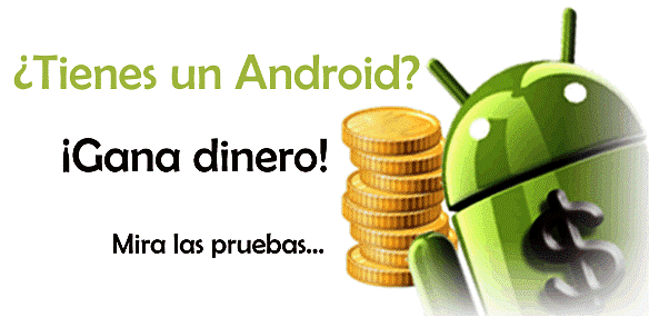 He ganado más de 100 dólares gracias a mi móvil Android dolares-android