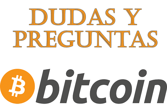 Dudas y preguntas del mundo Bitcoin dudas-bitcoin