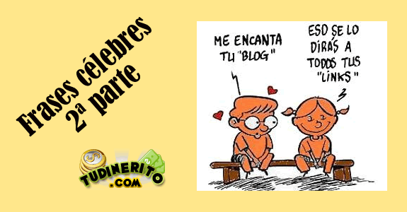 Frases celebres 2ª parte frases-celebres