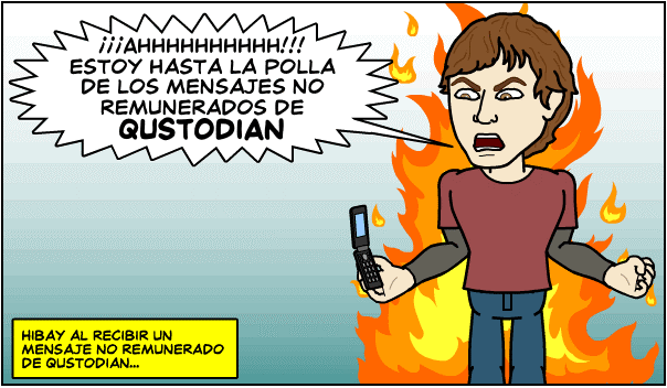 Hibay al recibir un mensaje de Qustodian... mensaje-no-remunerado-qustodian